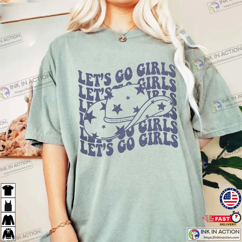 Let’s Go Girls Shirt, Nashville Bachelorette Shania Twain T-shirts