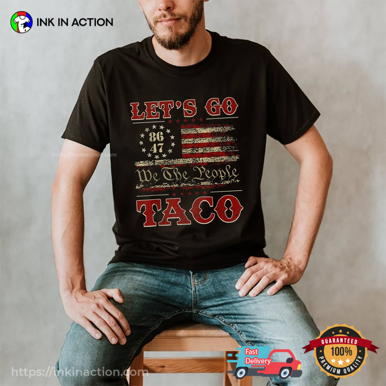Let’s Go Taco 8647 We The People T-shirt