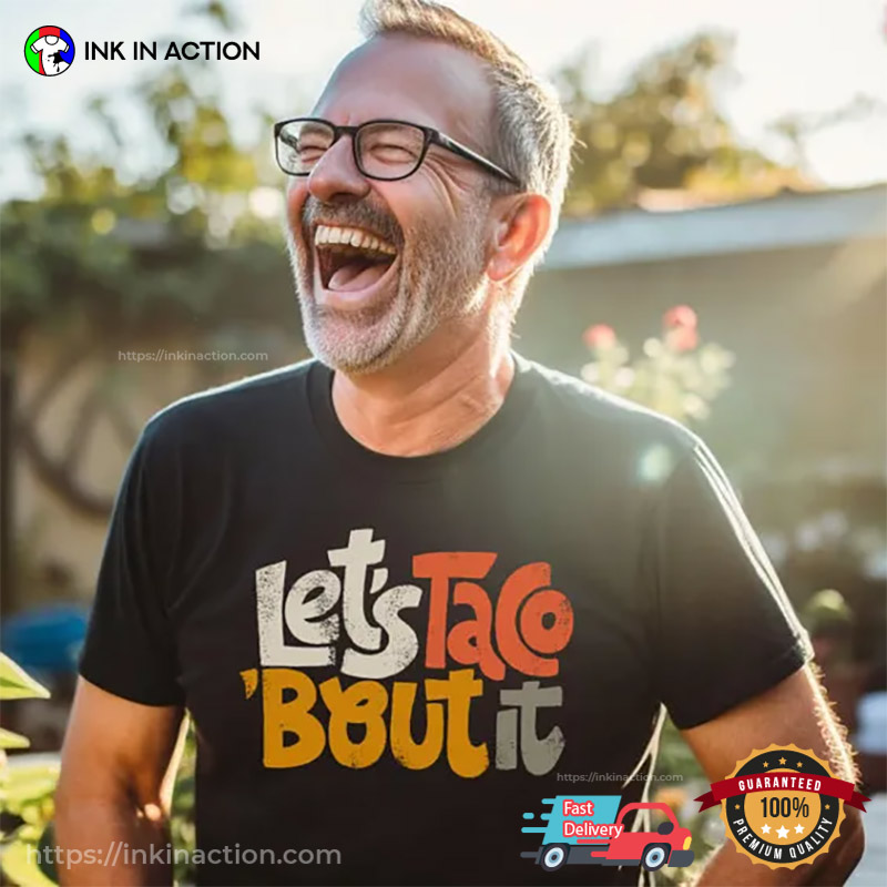 Let’s Taco Bout It Funniest Fathers Day Gifts