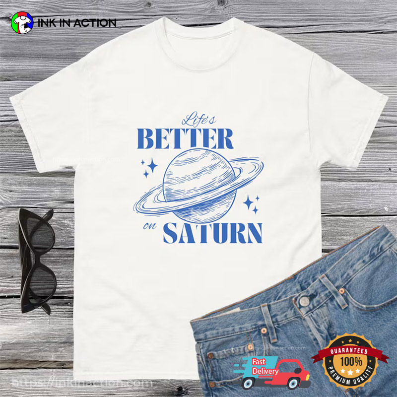 Life’s Better On Saturn Sza Unisex T-shirt