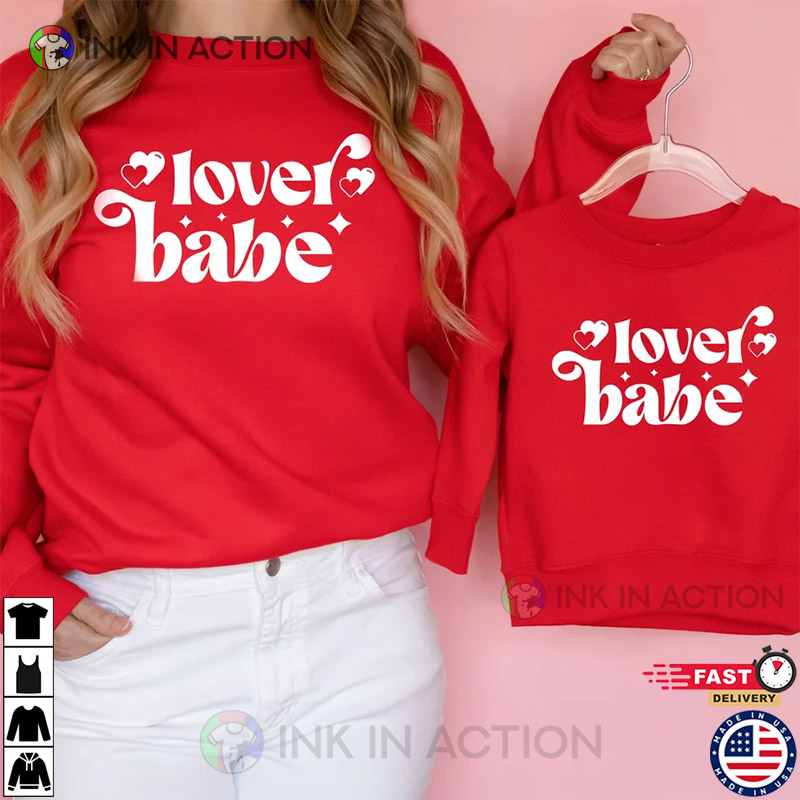 Lover Babe Valentine’s Day Cute Valentine’s Shirt