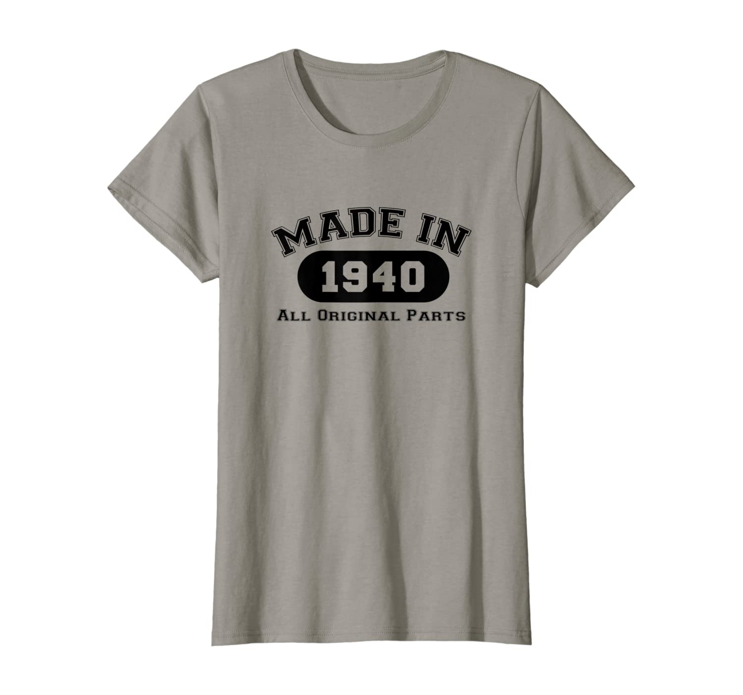 Made In 1940 All Original Parts Funny 80th Birthday Gift T shirt