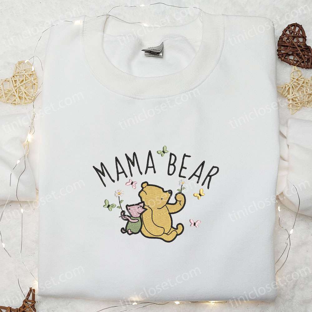 Mama Bear Winnie The Pooh And Piglet Embroidered Shirt, Mother’s Day Embroidered Hoodie, Best Gift For Mom