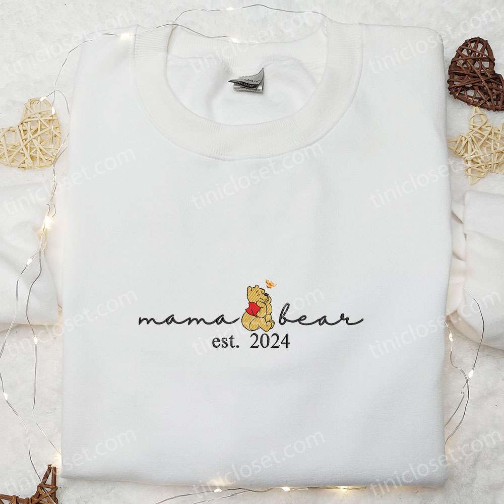 Mama Bear Winnie The Pooh Embroidered Shirt, Disney Characters Embroidered Hoodie, Mother’s Day Gift Idea