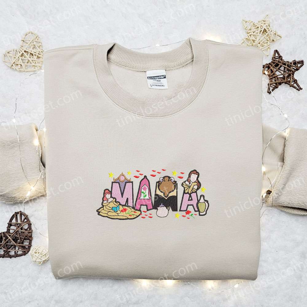 Mama Beauty And The Beast Embroidered Shirt, Disney Characters Embroidered Hoodie, Mother’s Day Gift Idea