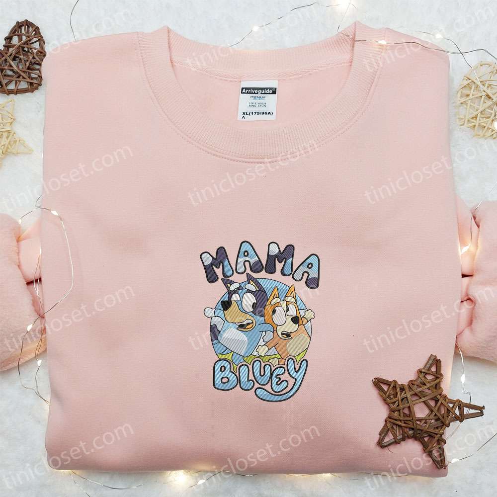 Mama Bluey Embroidered Shirt, Cartoon Embroidered Hoodie, Best Mother’s Day Gift Idea