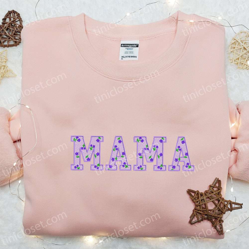 Mama February Flowers Embroidered Shirt, Mother’s Day Embroidered Hoodie, Best Gift For Mom