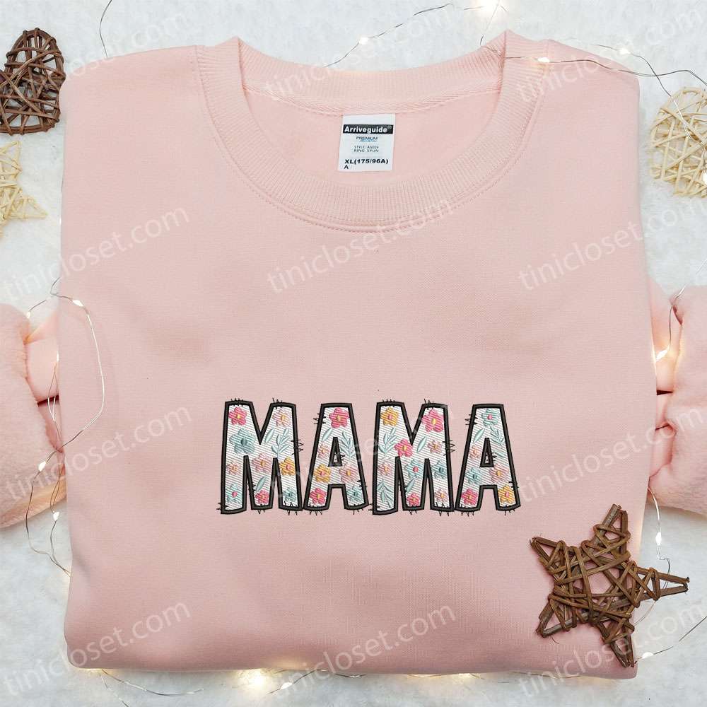 Mama Pink Floral Embroidered Shirt, Mother’s Day Embroidered Hoodie, Best Gift For Mom