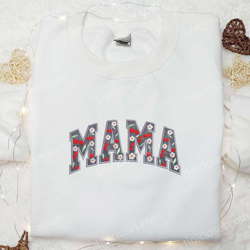 Mama Red Floral Embroidered Shirt, Mother’s Day Embroidered Hoodie, Best Gift For Mom