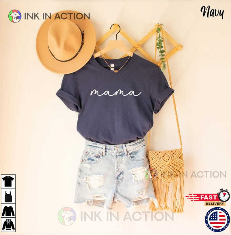 Mama Script Shirt, Mother’s Day Gift, Mother’s Day T-shirt