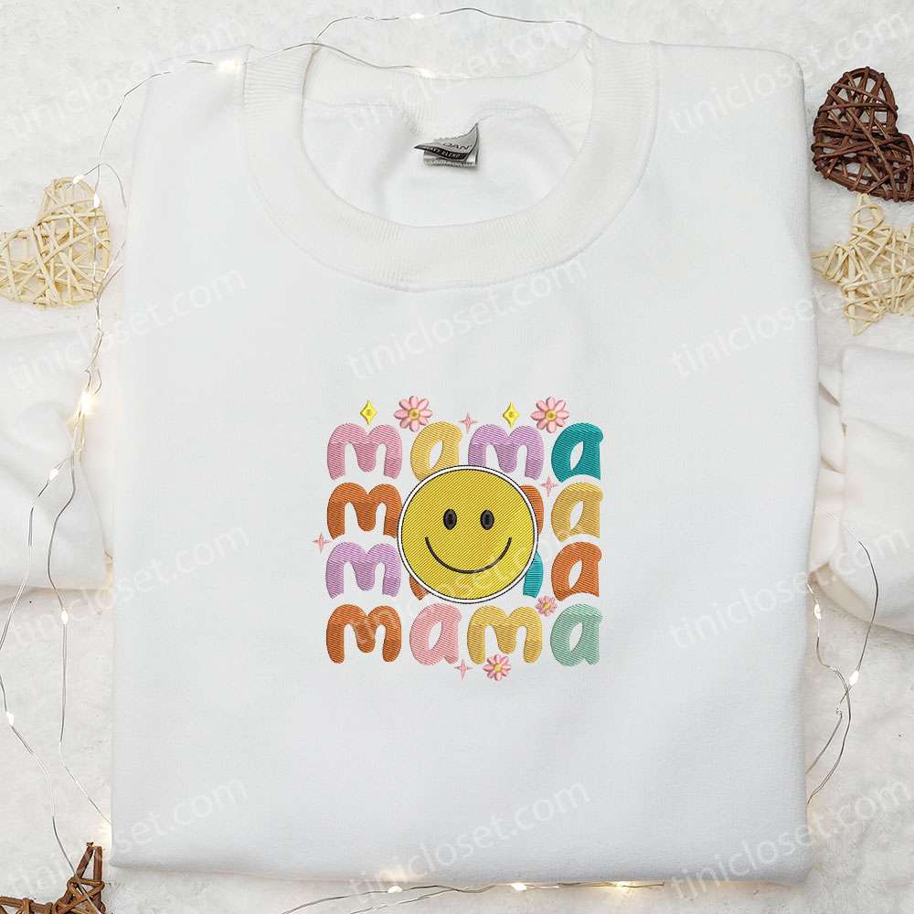 Mama Smiley Face Embroidered Shirt, Mother’s Day Embroidered Hoodie, Best Gift For Mom