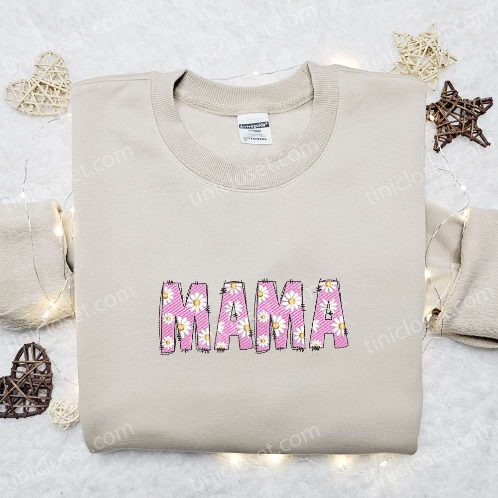 Mamma Daisy Flowers Embroidered Shirt, Mother’s Day Embroidered Hoodie, Best Gift For Mom