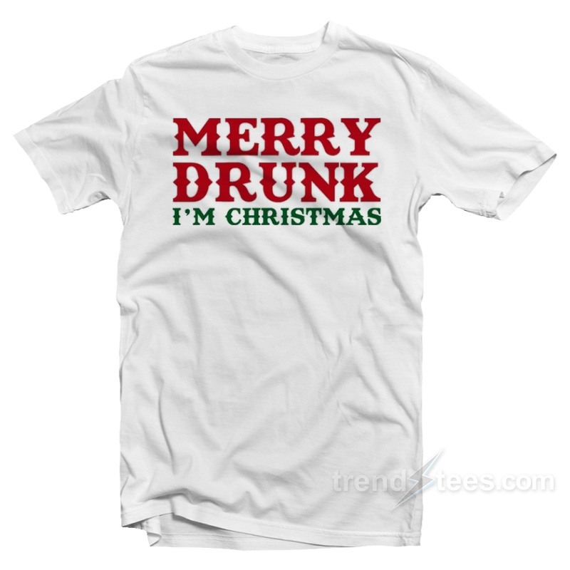 Marry Drunk I'm Christmas T-shirt