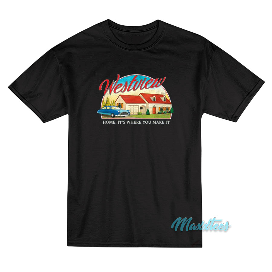 Marvel Wandavision Westview Home It's Where You Make It T-shirt