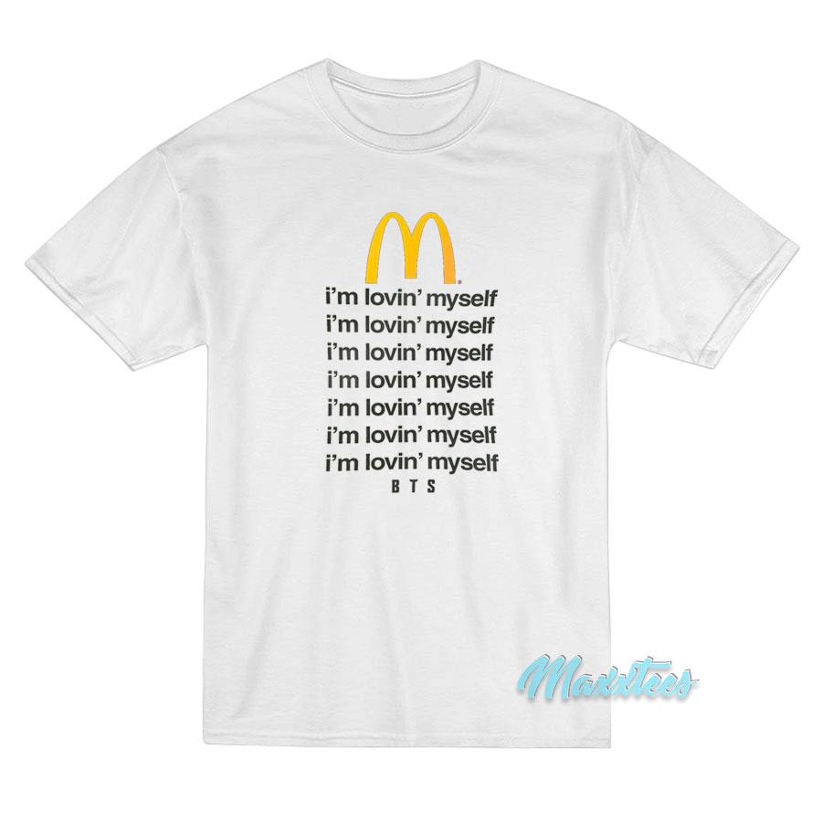 Mcdonalds I'm Lovin' Myself X Bts T-shirt