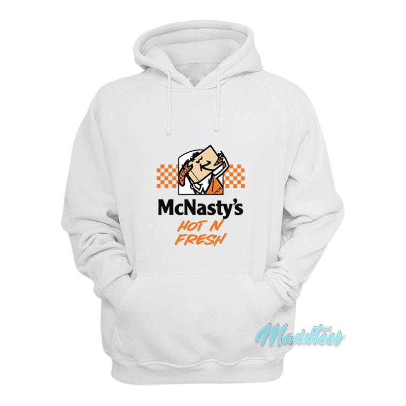Mcnasty's Hot N Fresh Hoodie
