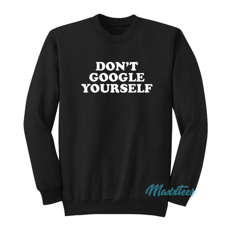 Mcr Mikey Way Don't Google Yourself Sweatshirt