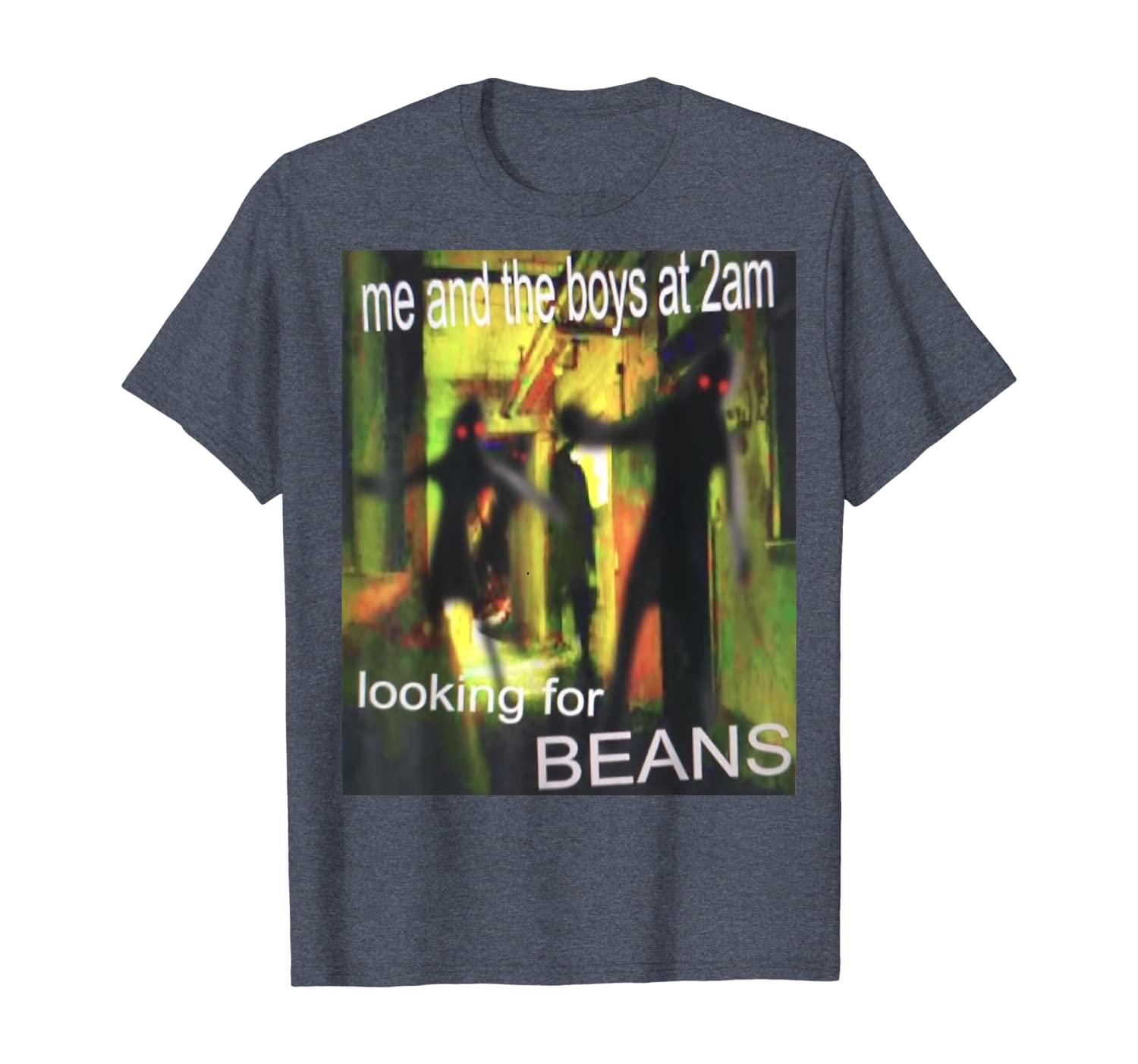 Me And The Boys At 2am Looking For Beans