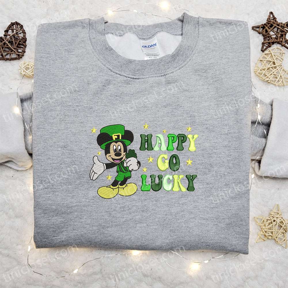 Mickey Happy Go Lucky Embroidered Shirt, Disney Characters Embroidered Hoodie, Saint Patrick’s Day Gift Ideas