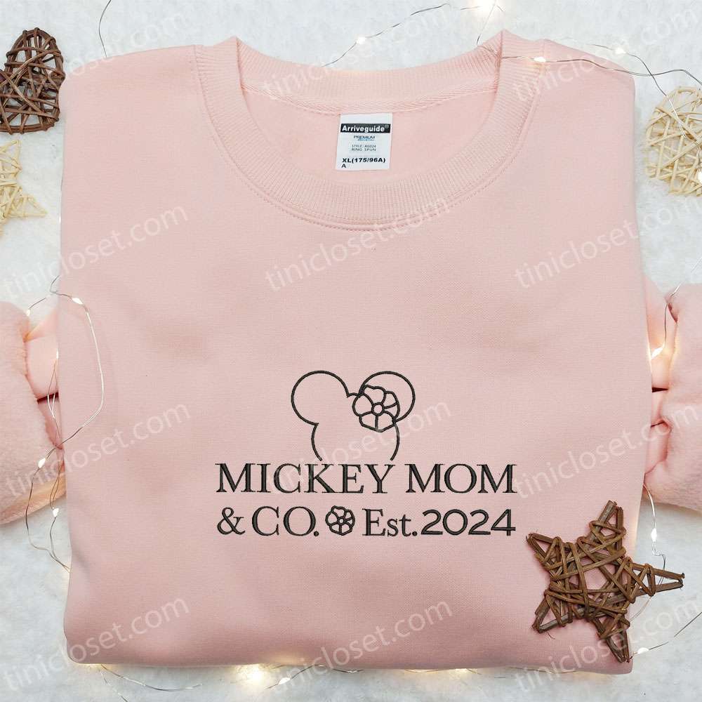 Mickey Mom And Co Est 2024 Embroidered Shirt, Mother’s Day Embroidered Hoodie, Best Gift For Mom