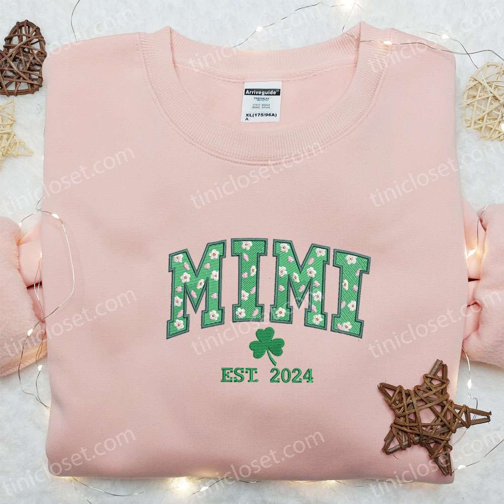 Mimi Floral Shamrock Est 2024 Embroidered Shirt, Saint Patrick’s Day Embroidered Hoodie, Best Holiday Gift Idea