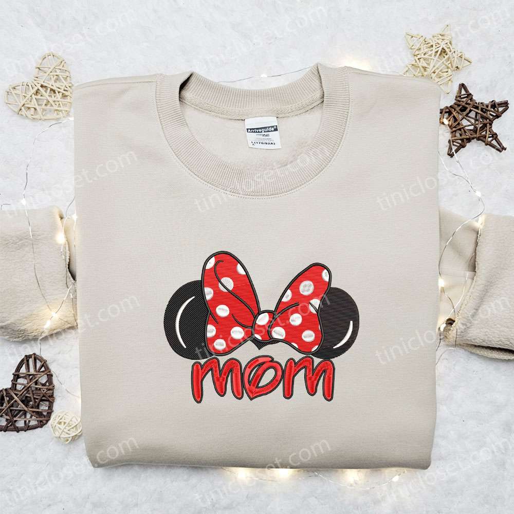 Minnie Mom Embroidered Shirt, Disney Characters Embroidered Hoodie, Best Mother’s Day Gift Idea