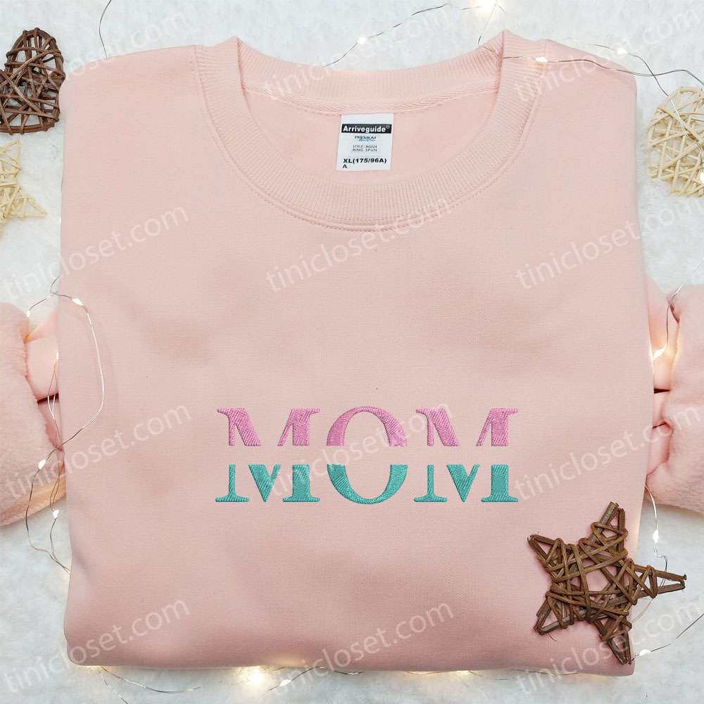 Mom Customized Name Embroidered Shirt, Custom Embroidered Shirt, Best Mother’s Day Gift Ideas
