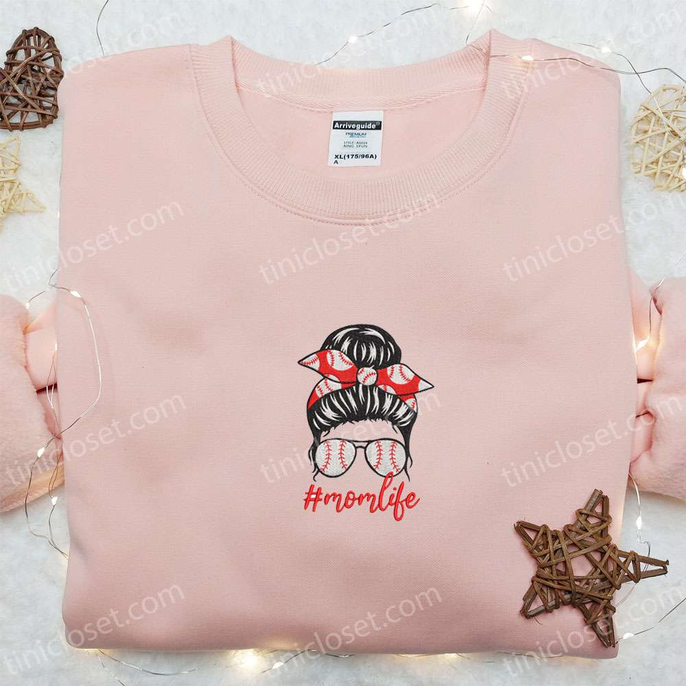 Mom Life Embroidered Shirt, Mother’s Day Embroidered Hoodie, Best Gift For Mom