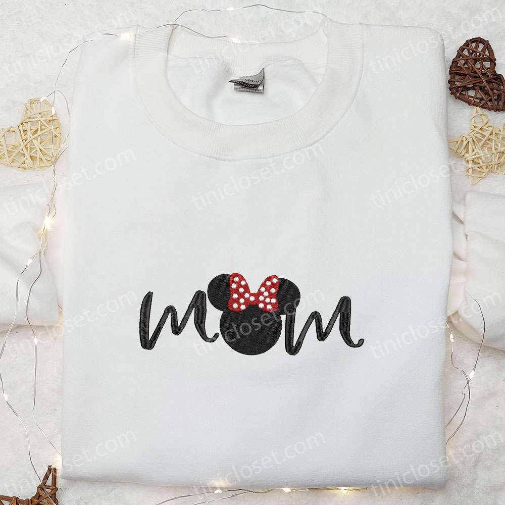 Mom Minnie Mouse Embroidered Shirt, Disney Characters Embroidered Hoodie, Mother’s Day Gift Idea