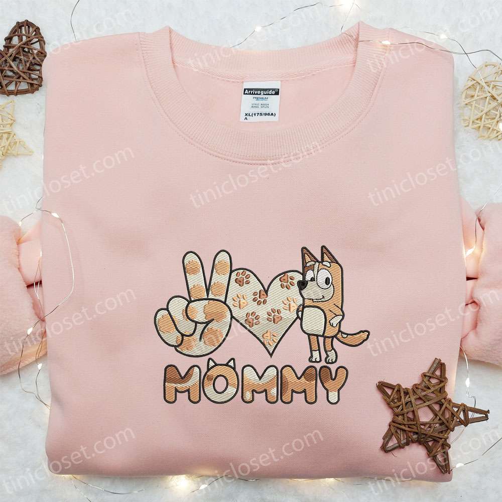 Mommy Chilli Heeler Embroidered Shirt, Bluey Cartoon Embroidered Hoodie, Best Mother’s Day Gift Idea