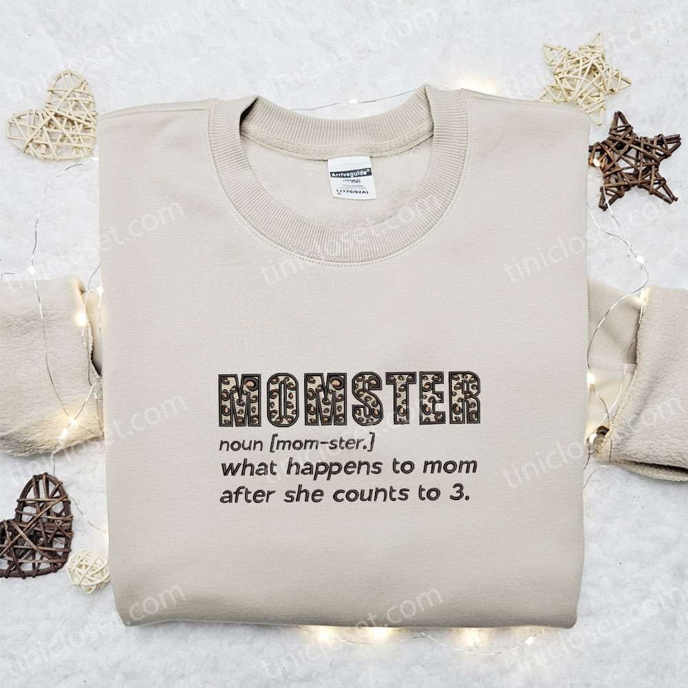 Momster Embroidered Shirt, Mother’s Day Embroidered Hoodie, Best Gift For Mom