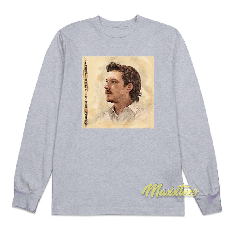 Morgan Wallen I'm The Problem Long Sleeve Shirt