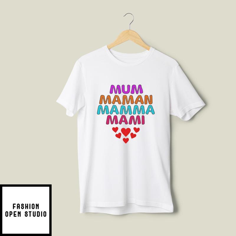 Mother’s Day, Multi Language Mother, Mother’s Day T-shirt