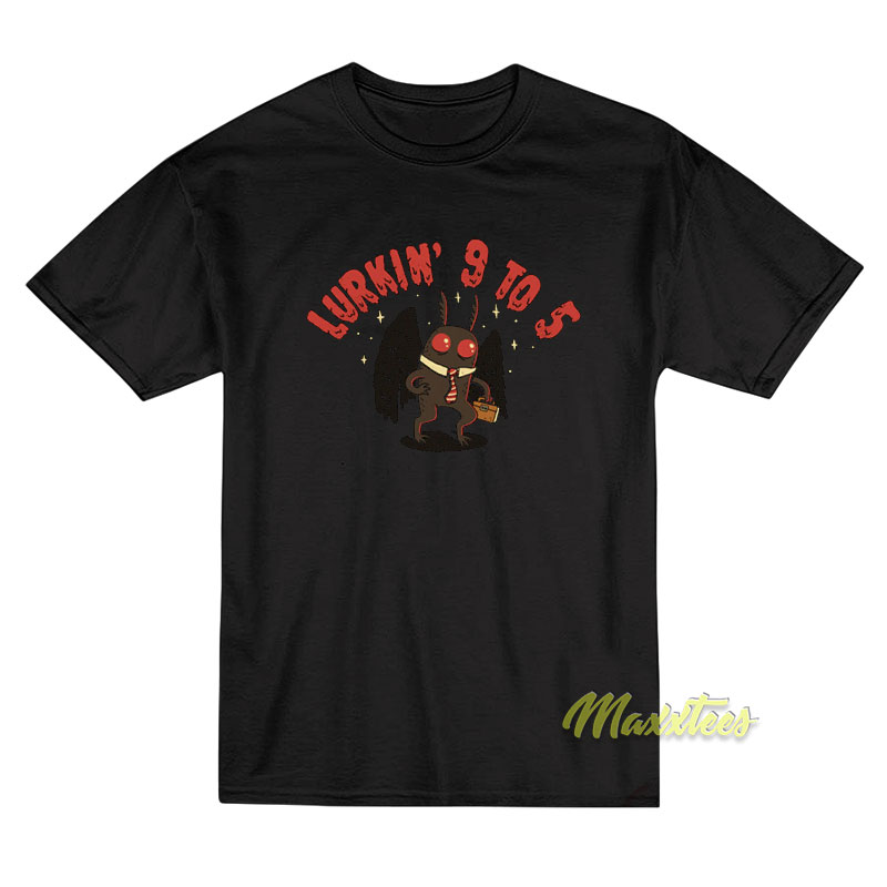 Mothman's Day Job T-shirt