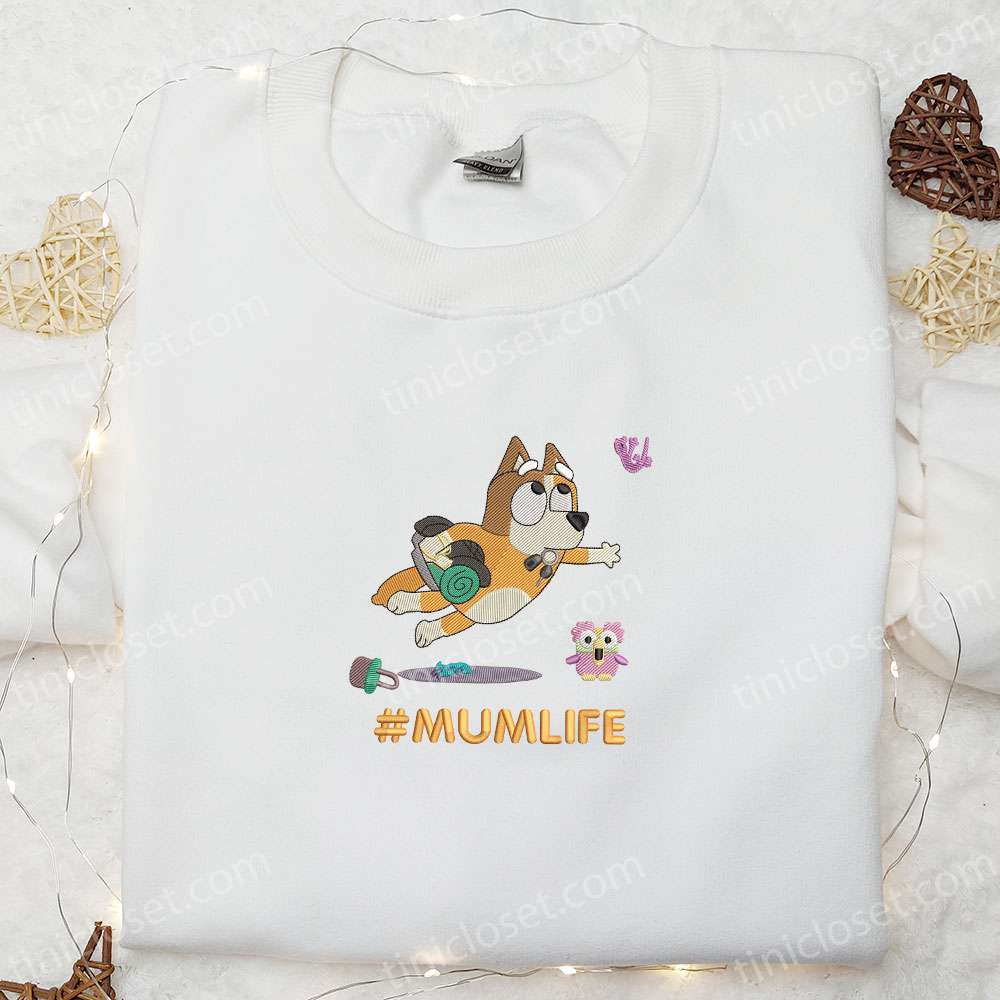 Mum Life Chilli Heeler Embroidered Shirt, Bluey Cartoon Embroidered Hoodie, Best Mother’s Day Gift Idea