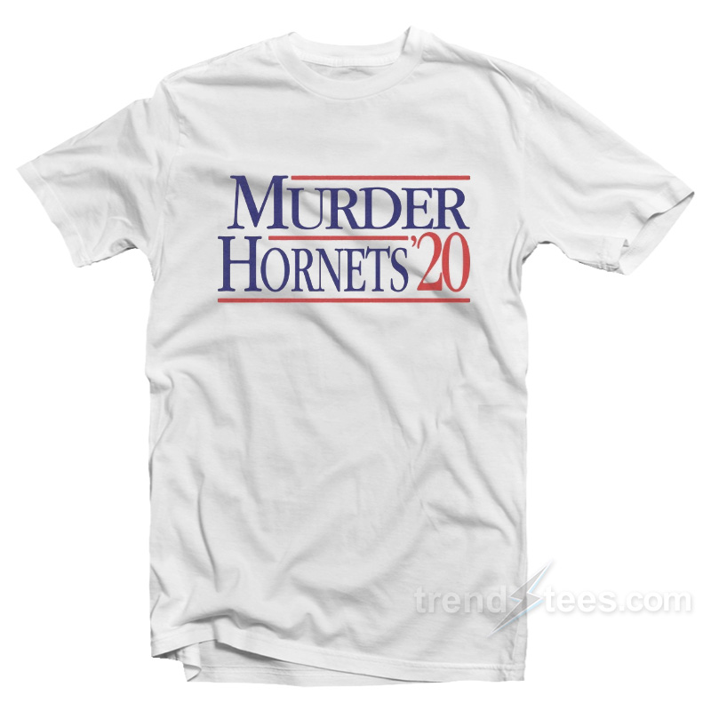 Murder Hornets '20 T-shirt