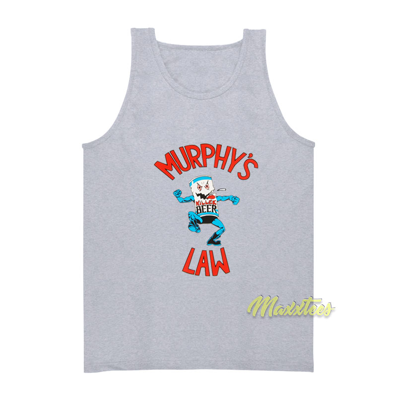 Murphy's Law Killer Tank Top