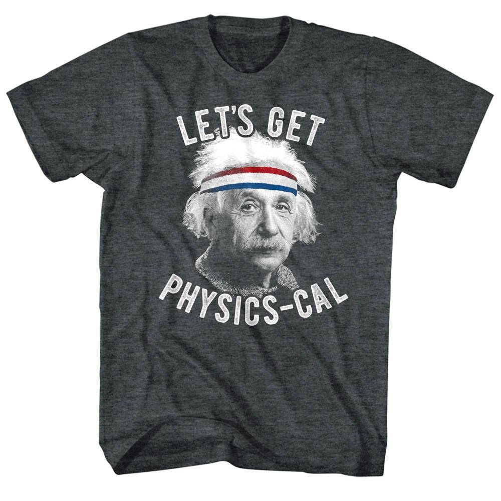 Nerd Society Einstein Let's Get Physics-cal T-shirt