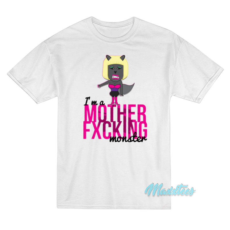 Nicki Minaj I'm A Mother Fxching Monster T-shirt