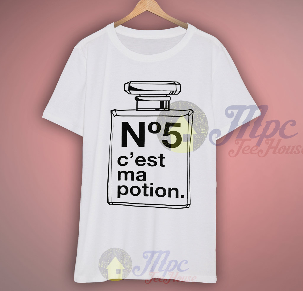 No 5 C'est Ma Potion Quote T Shirt