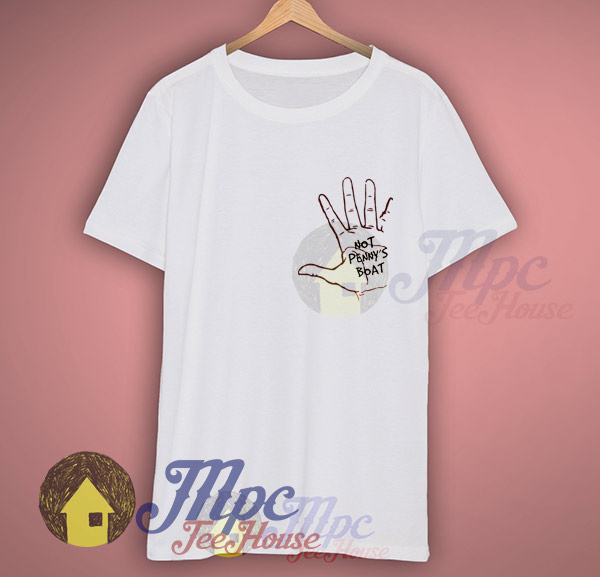 Not Penny's Boat Hand Symbol T Shirt