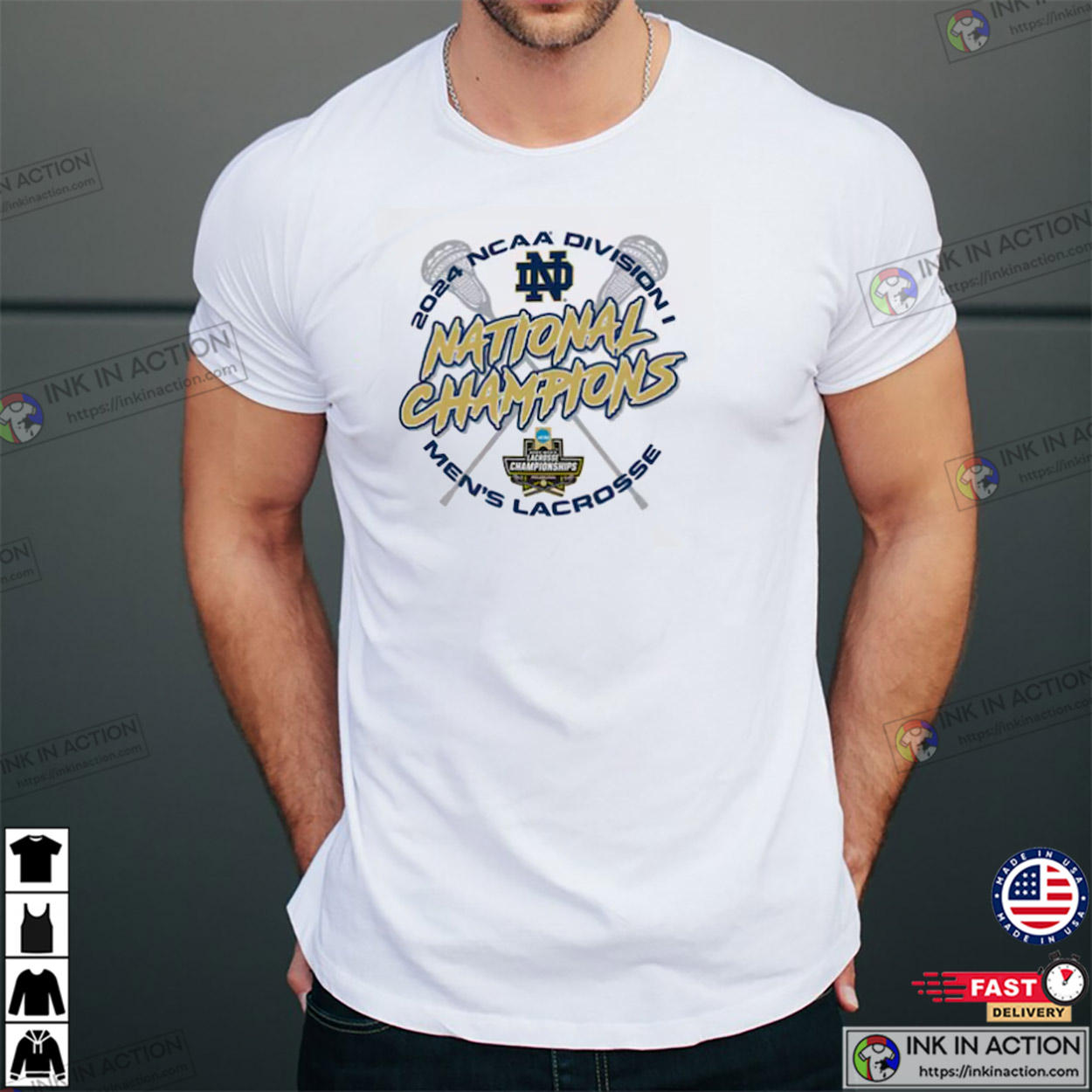 Notre Dame Fighting Irish 2024 Ncaa Men’s Lacrosse National Champions Shirt