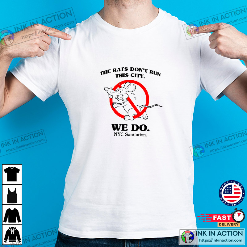 Ny Dsny The Rats Don’t Run This City T-shirt