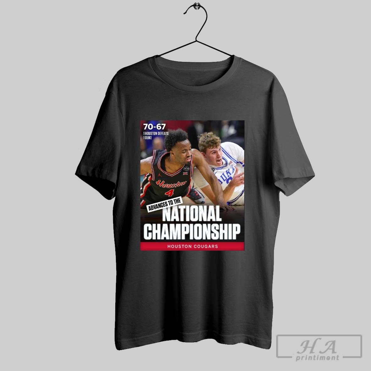 Official Houston Cougars Defeats Duke 70 67 And Advances To The National Championship Ncaa 2025 Poster T Shirt