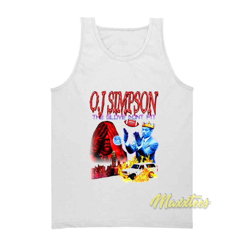 Oj Simpson The Glove Don't Fit Tank Top