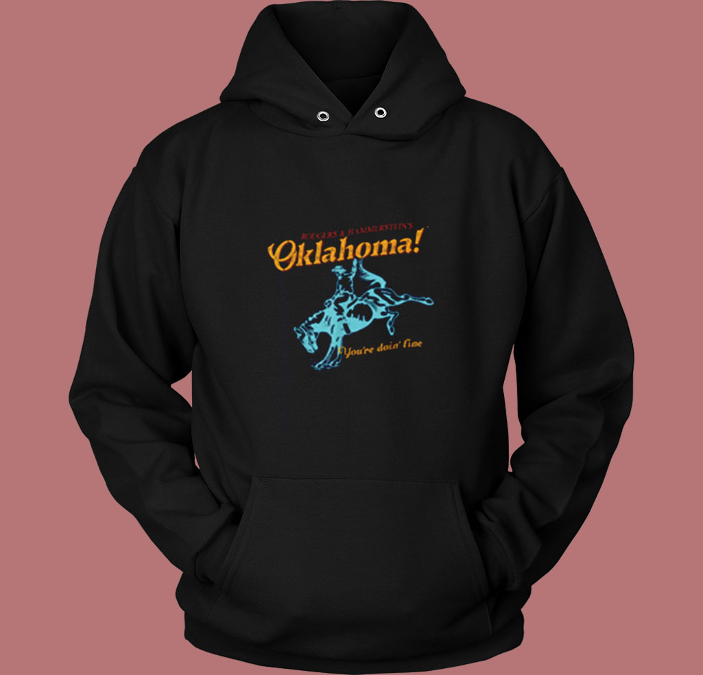 Oklahoma You're Doin' Fine Vintage Hoodie