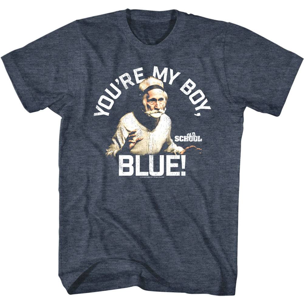 Old School You're My Boy Blue T-shirt