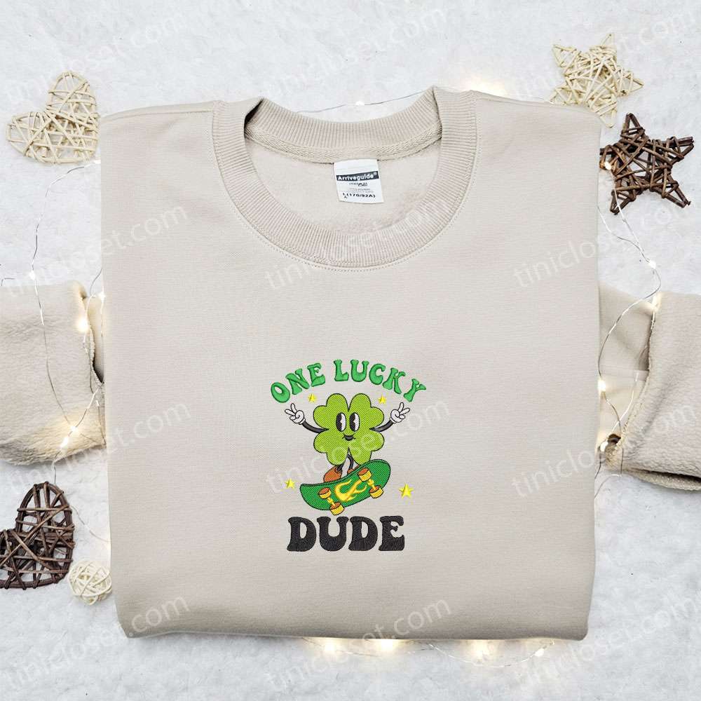One Lucky Dude Embroidered Shirt, Saint Patrick’s Day Embroidered Hoodie, Best Holiday Gift Ideas