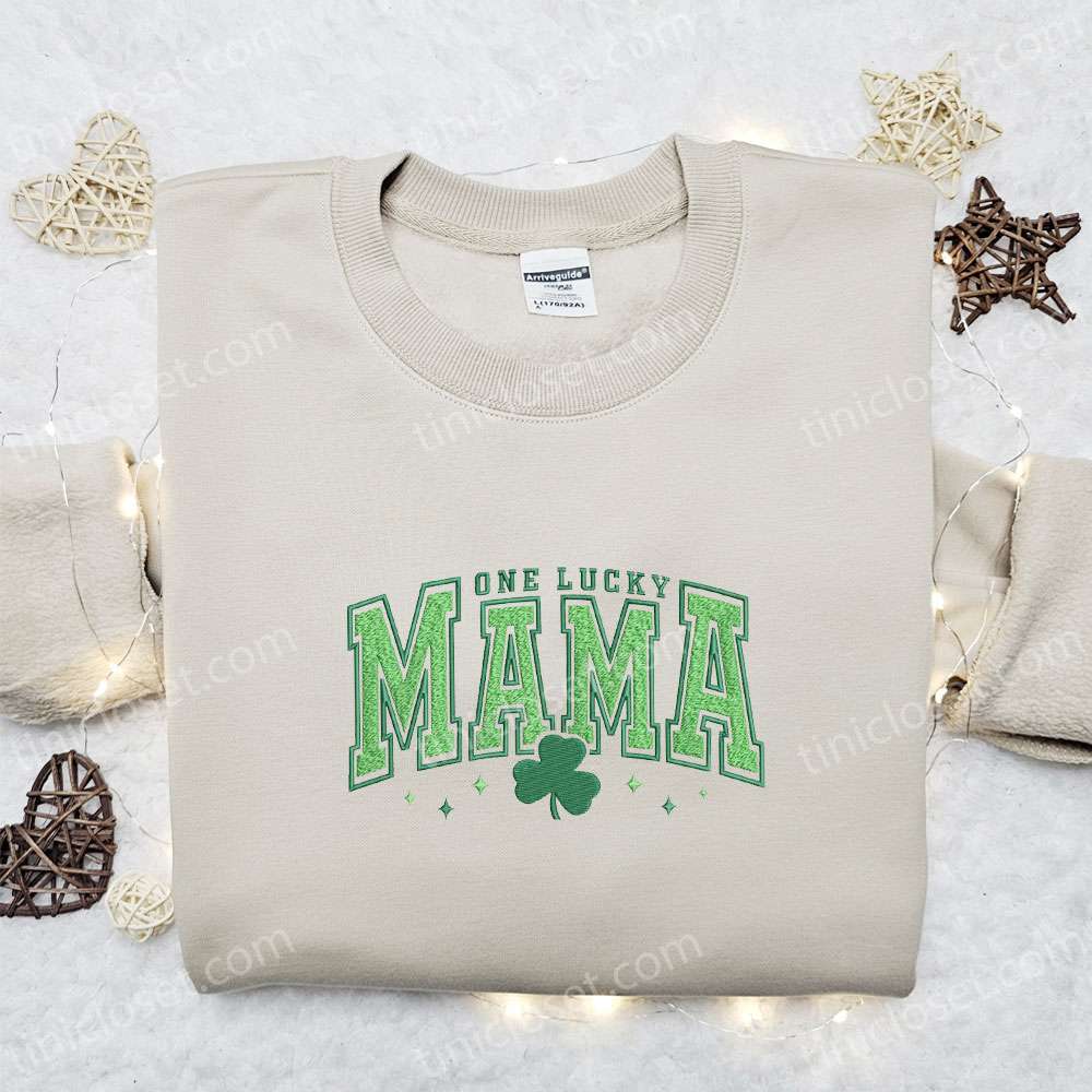 One Lucky Mama Shamrock Embroidered Shirt, Saint Patrick’s Day Embroidered Hoodie, Best Mother’s Gift Idea