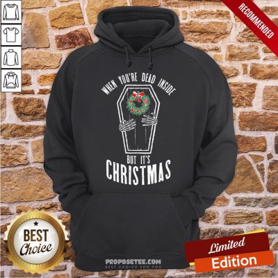 Original When You're Dead Inside But It's Christmas Funny Coffin Hoodie-design By Proposetees.com